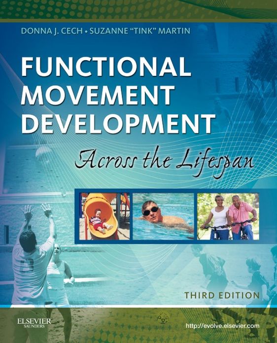 Functional Movement Development Across the Life Span - E-Book