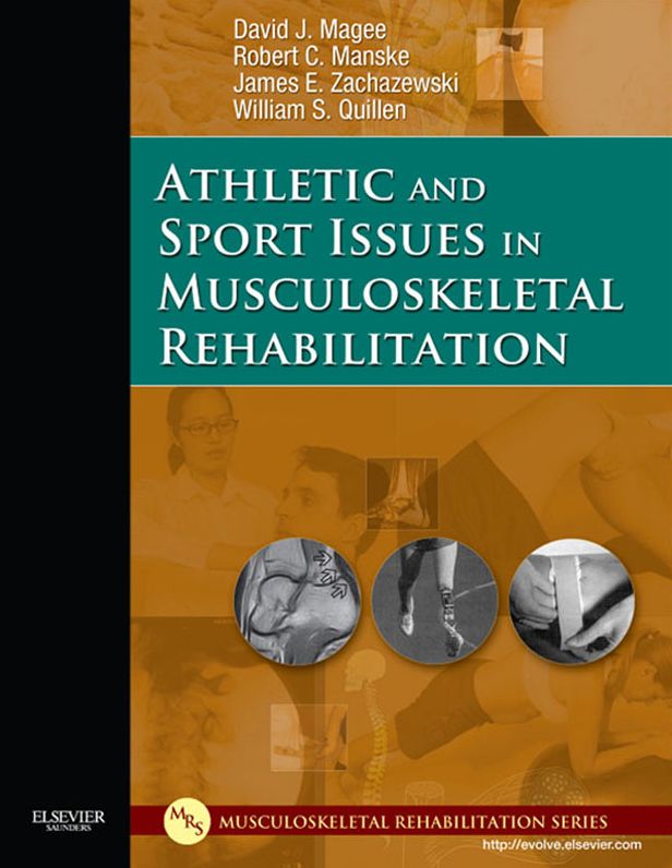 Athletic and Sport Issues in Musculoskeletal Rehabilitation - E-Book