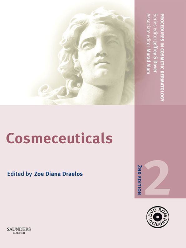 Procedures in Cosmetic Dermatology Series: Cosmeceuticals E-Book