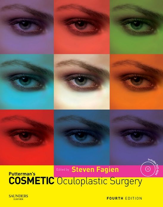 Putterman's Cosmetic Oculoplastic Surgery E-Book