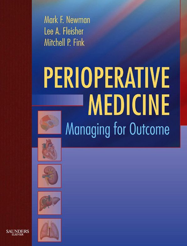 Perioperative Medicine E-Book: Managing for Outcome