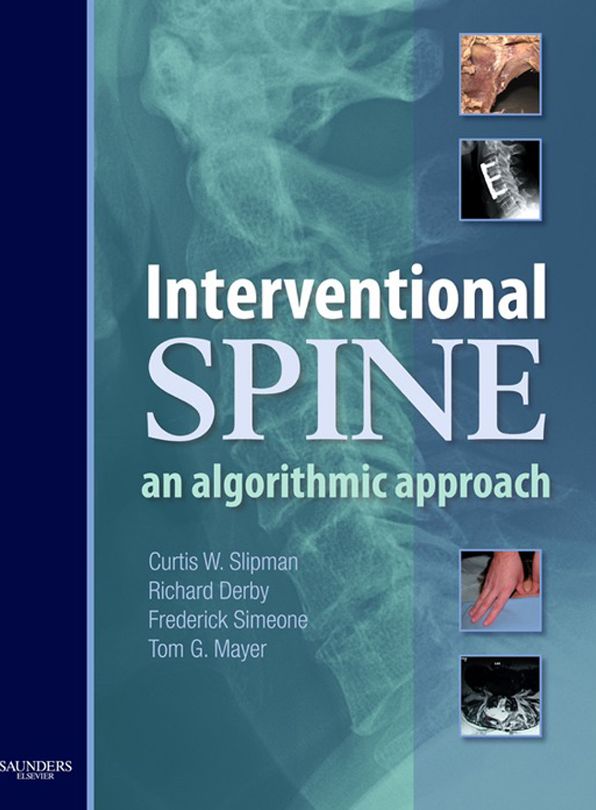 Interventional Spine E-Book: An Algorithmic Approach