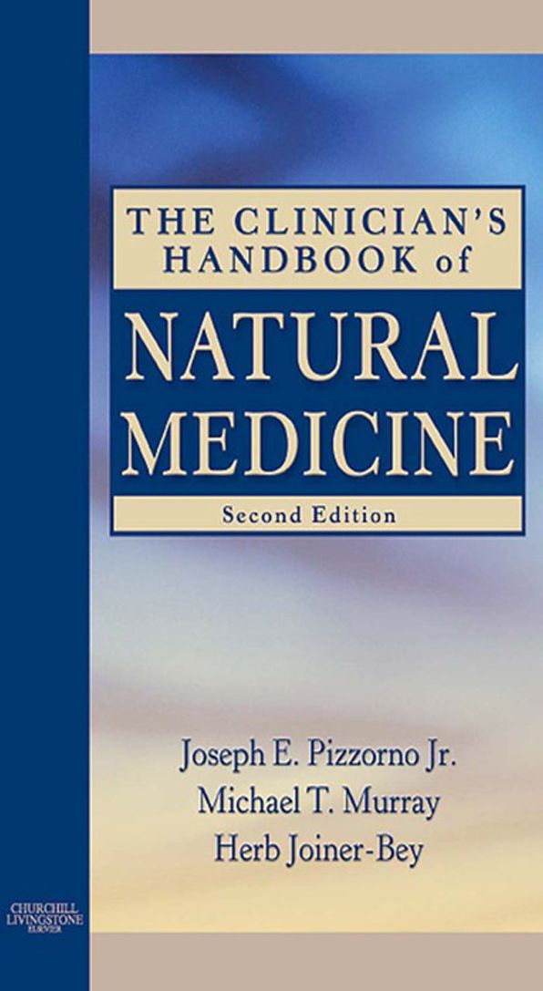 The Clinician's Handbook of Natural Medicine - E-Book