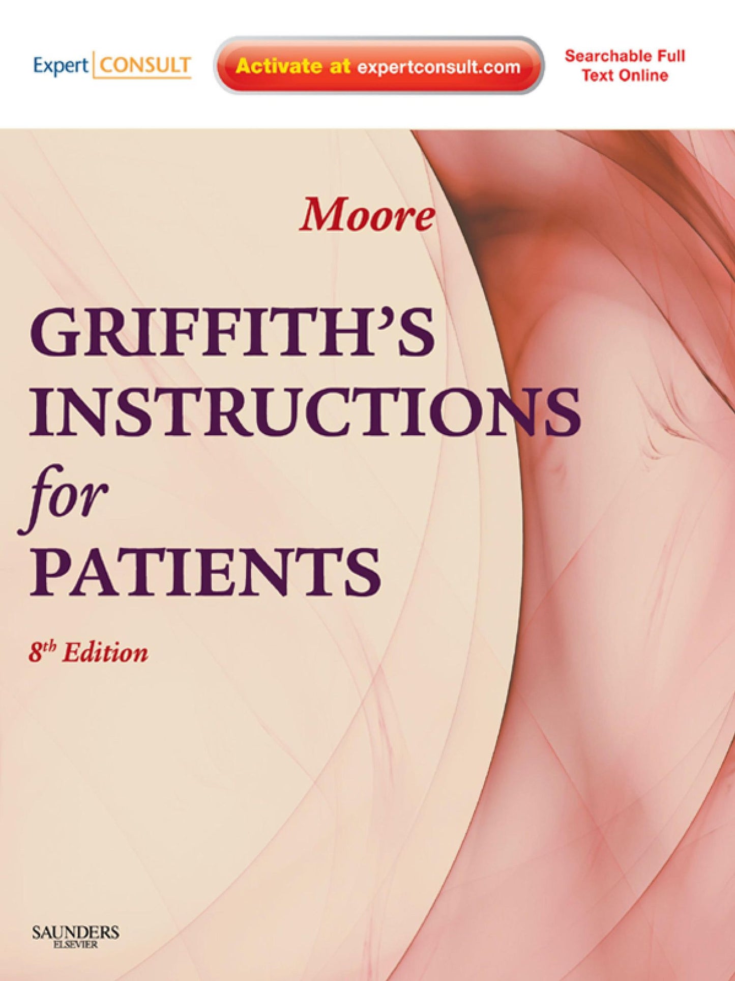 Griffith's Instructions for Patients E-Book: Expert Consult