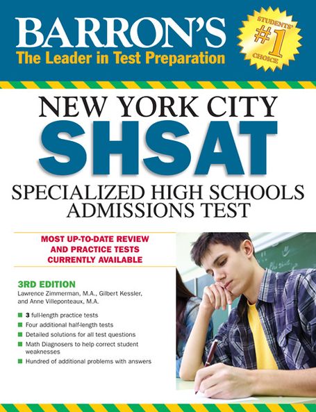 Barron's New York City SHSAT, 3rd Edition: Specialized High Schools Admissions Test