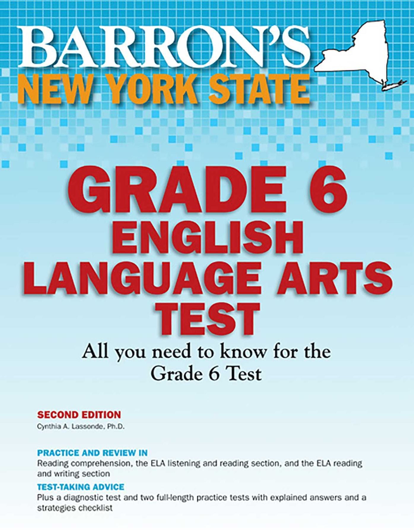 Barron's New York State Grade 6 English Language Arts Test, 2nd Edition