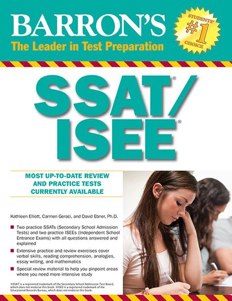 Barron's SSAT/ISEE, 3rd Edition: High School Entrance Examinations