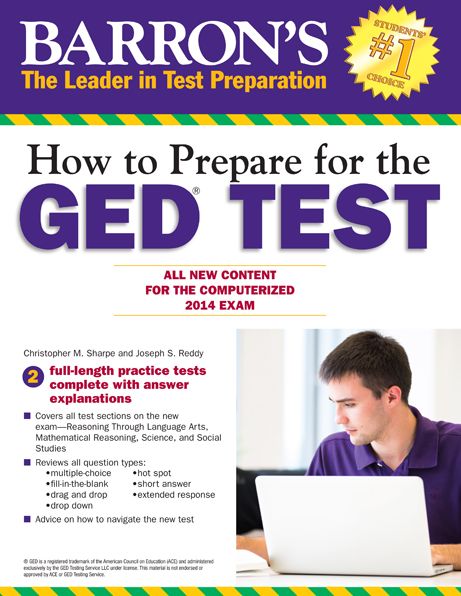 How to Prepare for the GED? Test: All New Content for the Computerized 2014 Exam