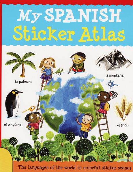 My Spanish Sticker Atlas