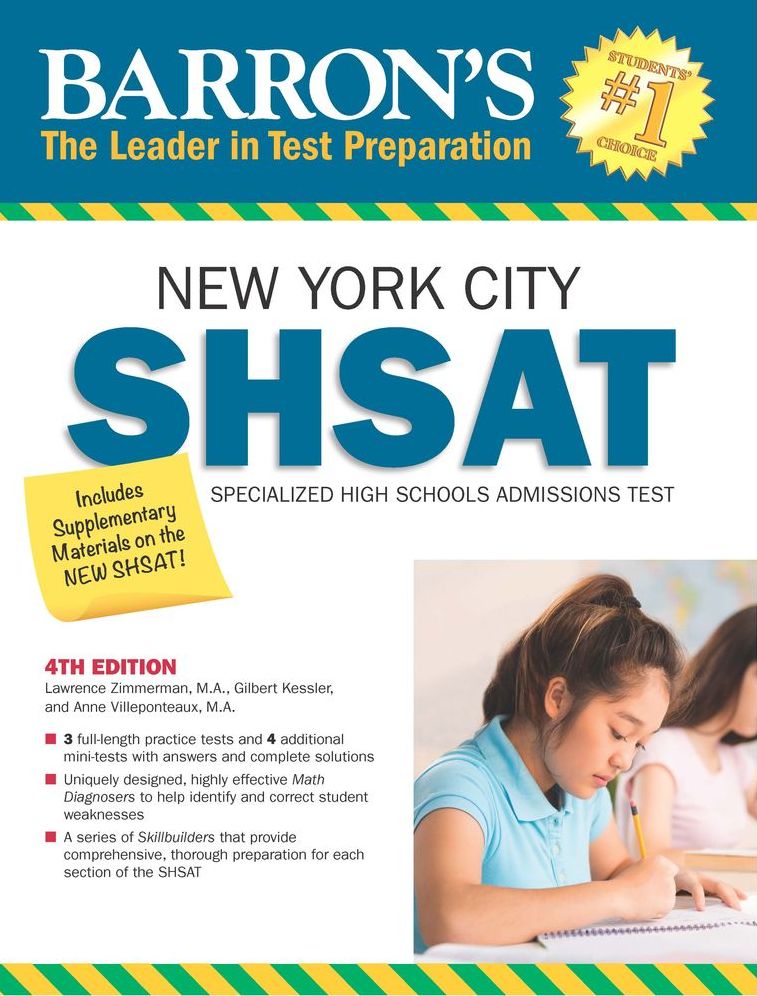Barron's Shsat, 4th Edition: New York City Specialized High Schools Admissions Test