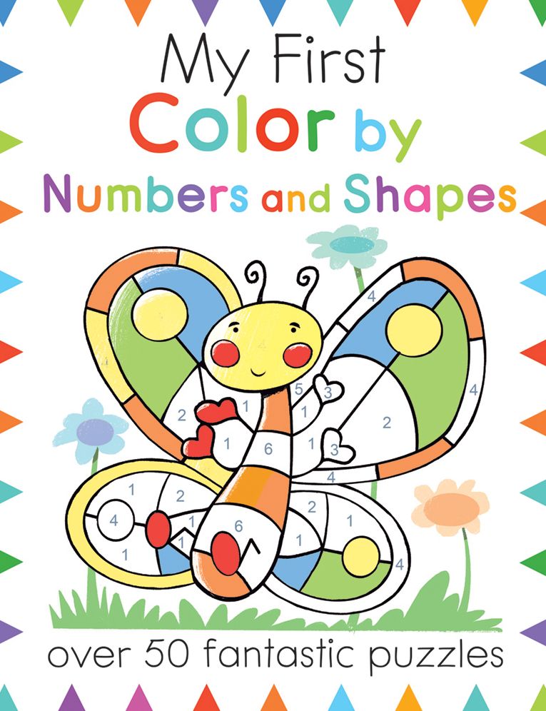 My First Color By Number: Over 50 Fantastic Puzzles