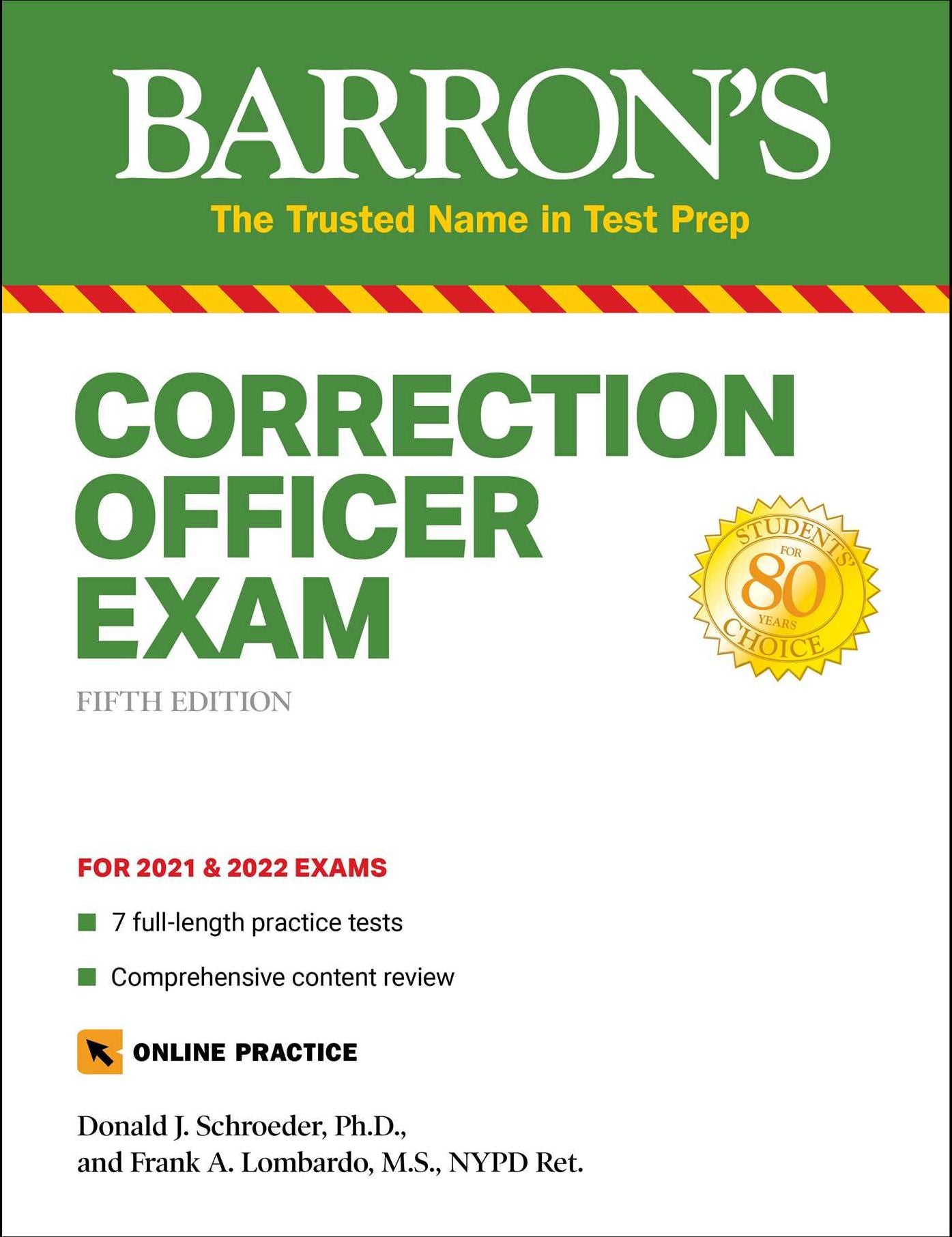 Correction Officer Exam: with 7 Practice Tests