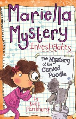 The Mystery of the Cursed Poodle (Mariella Mystery Investigates Series)