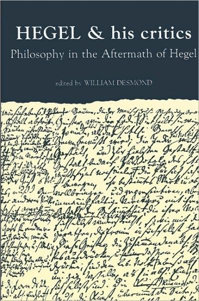 Hegel and His Critics
