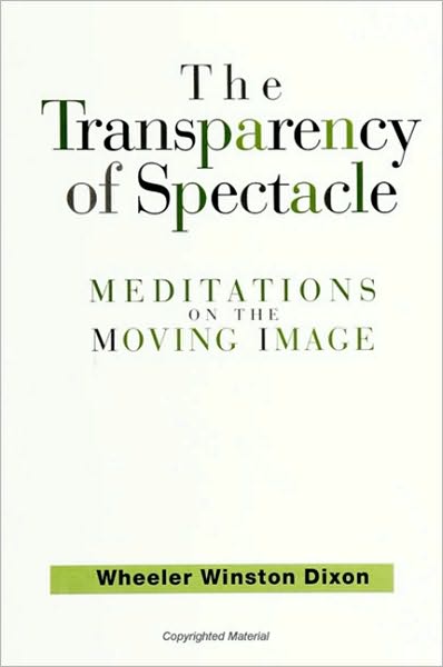 Transparency of Spectacle, The