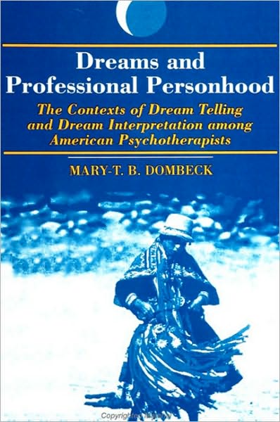 Dreams and Professional Personhood