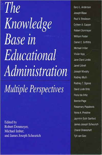 Knowledge Base in Educational Administration, The