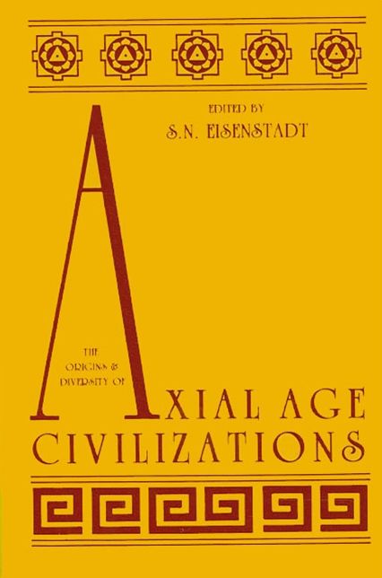 Origins and Diversity of Axial Age Civilizations, The