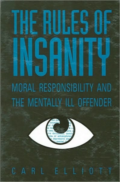 Rules of Insanity, The