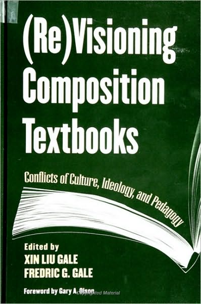 Re Visioning Composition Textbooks