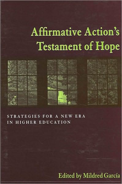 Affirmative Action's Testament of Hope