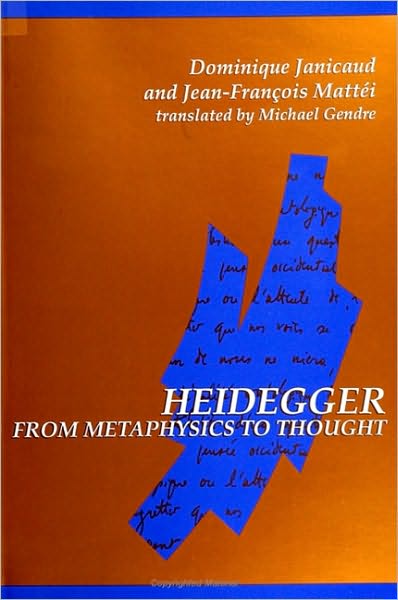 Heidegger from Metaphysics to Thought