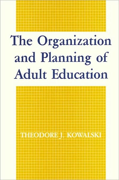 Organization and Planning of Adult Education, The