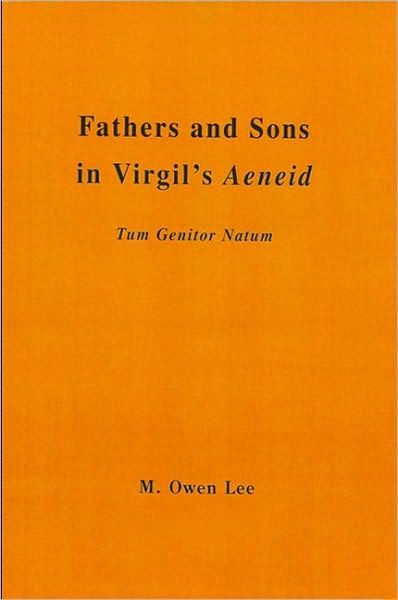 Fathers and Sons in Virgil's Aeneid