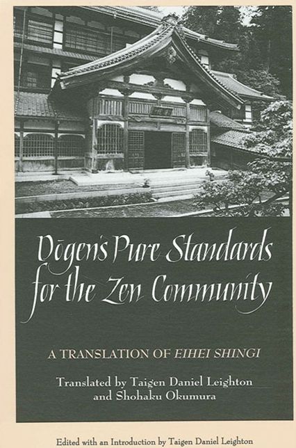 Dogen's Pure Standards for the Zen Community