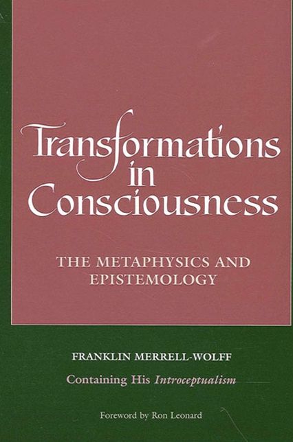 Transformations in Consciousness