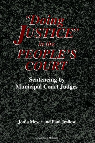 Doing Justice in the People's Court