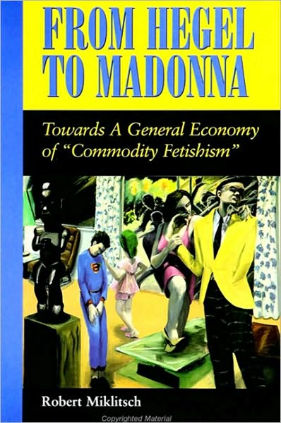 From Hegel to Madonna