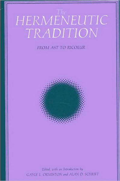 Hermeneutic Tradition, The