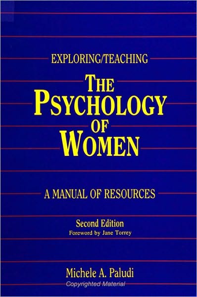 Exploring/Teaching the Psychology of Women
