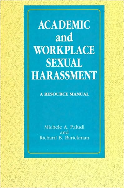 Academic and Workplace Sexual Harassment