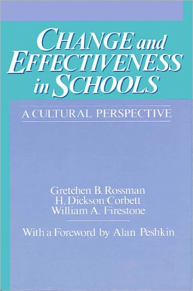 Change and Effectiveness in Schools