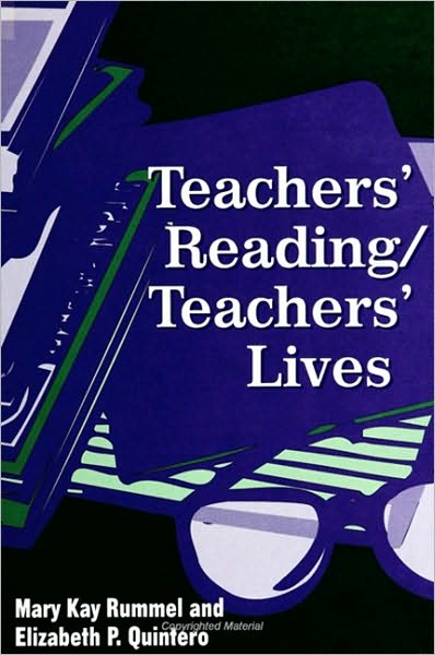 Teachers' Reading/Teachers' Lives