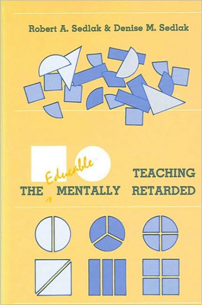 Teaching the Educable Mentally Retarded