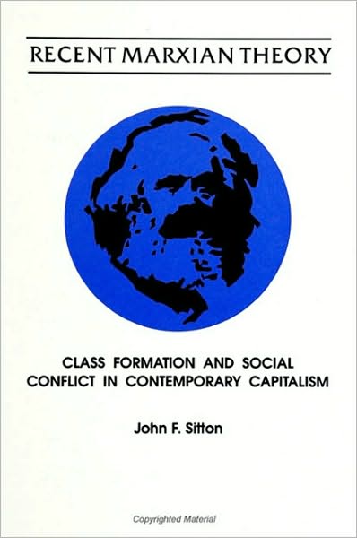 Recent Marxian Theory