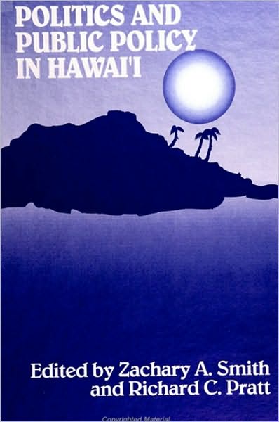 Politics and Public Policy in Hawai'i