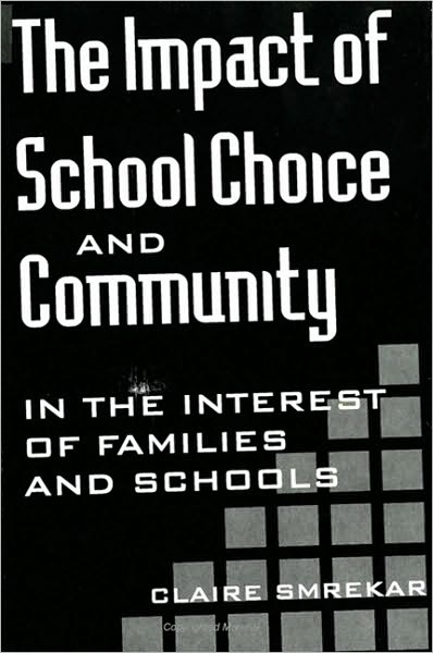 Impact of School Choice and Community, The