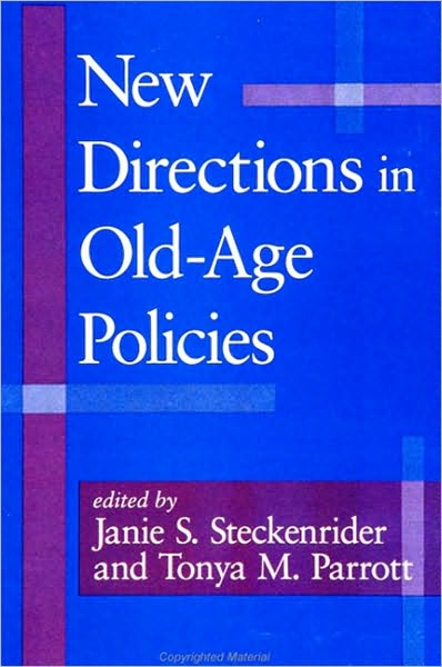 New Directions in Old-Age Policies