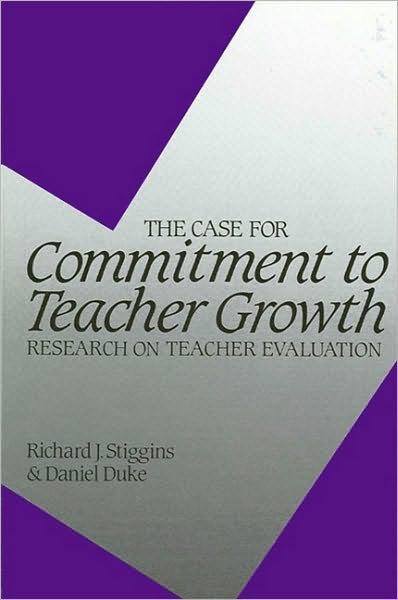 Case for Commitment to Teacher Growth, The