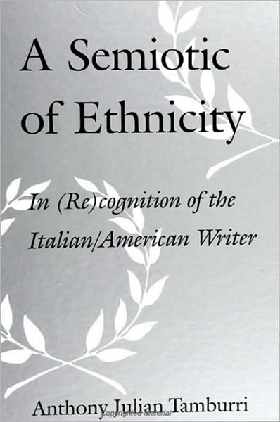 Semiotic of Ethnicity, A