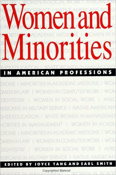 Women and Minorities in American Professions