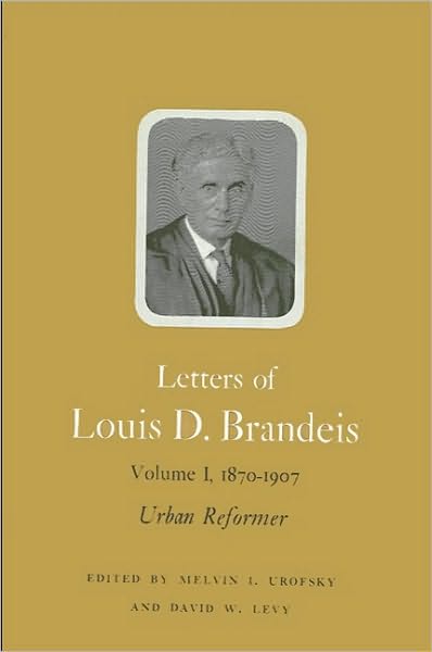 Letters of Louis D. Brandeis