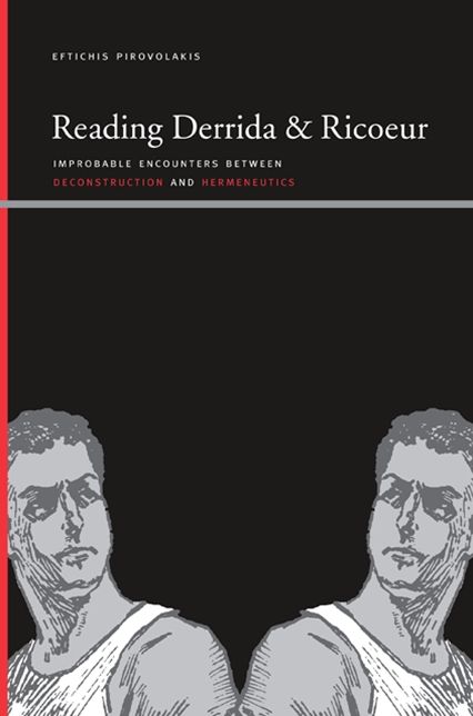 Reading Derrida and Ricoeur
