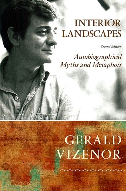 Interior Landscapes, Second Edition: Autobiographical Myths and Metaphors