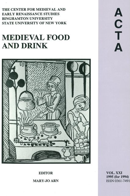 ACTA Volume #21: Medieval Food and Drink