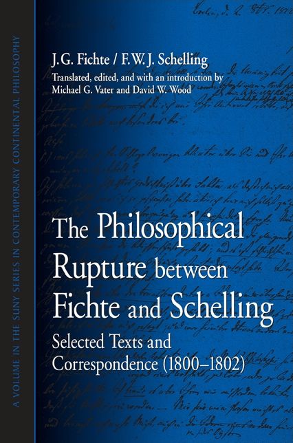 Philosophical Rupture between Fichte and Schelling, The